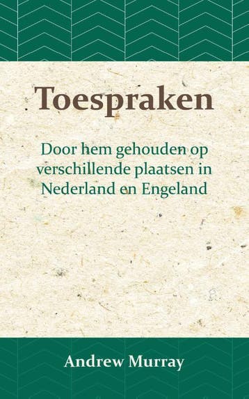 Toespraken | Andrew Murray | Nieuw, Ophalen of Verzenden, Nieuw, Andrew Murray