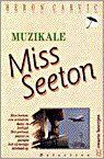 De muzikale Miss Seeton / Miss Seeton - H. Carvic, Verzenden, Gelezen, H. Carvic