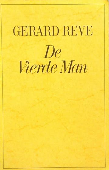 Vierde man - Reve 9789010036971, Boeken, Verzenden, Gelezen, Reve
