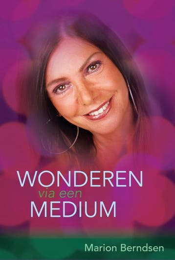 Wonderen via een medium - M. Berndsen 9789077247877, Verzenden, Gelezen, M. Berndsen
