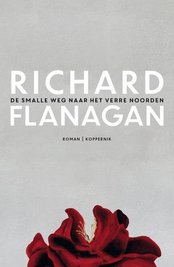 9789083535630 De smalle weg naar het verre noorden, Boeken, Verzenden, Zo goed als nieuw, Richard Flanagan