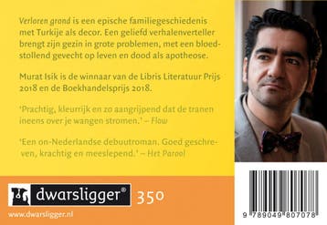 Verloren grond / Dwarsligger / 350 9789049807078 Murat Isik, Boeken, Verzenden, Gelezen, Murat Isik