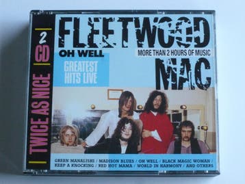 Fleetwood Mac - Oh Well / 21 Greatest Hits Live (2 CD), Ophalen of Verzenden, Zo goed als nieuw