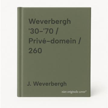 Weverbergh 30-70 / Privé-domein / 260 - J. Weverbergh, Verzenden, Gelezen, J. Weverbergh