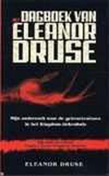Het dagboek van Eleanor Druse - E. Druse 9789022989036, Verzenden, Zo goed als nieuw, E. Druse