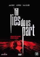 Till lies do us part - DVD, Cd's en Dvd's, Dvd's | Actie, Verzenden