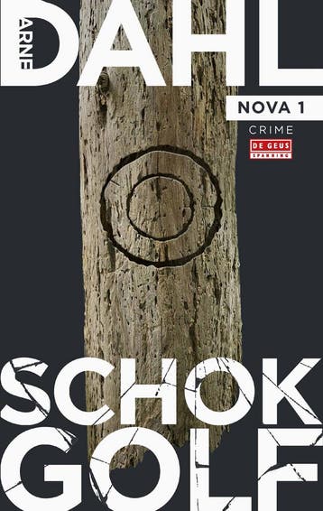 De Geus 1 - Schokgolf (9789044550351, Arne Dahl), Verzenden, Nieuw