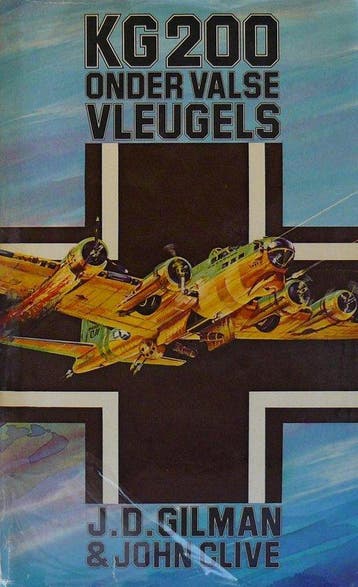 Kg 200 onder valse vleugels - Gilman, Verzenden, Gelezen