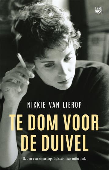 Te Dom Voor De Duivel | Nikkie Lierop | Nieuw, Ophalen of Verzenden, Nieuw, Nikkie Lierop