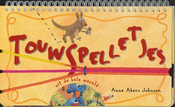 Touwspelletjes uit de hele wereld - A. Akers Johnson, Verzenden, Zo goed als nieuw, A. Akers Johnson