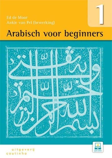 9789046905067 Arabisch voor beginners Deel 1 | Tweedehands, Boeken, Verzenden, Zo goed als nieuw, Ed de Moor