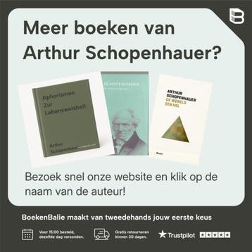 De vrijheid van de wil . Over Schopenhauer / Filosofische, Boeken, Verzenden, Gelezen, Arthur Schopenhauer