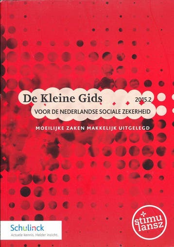De kleine gids voor de nederlandse sociale zekerheid 2015.2, Verzenden, Nieuw