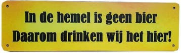 In de hemel is geen bier reclamebord, Verzenden, Nieuw