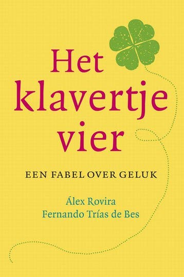 Het klavertje vier - Fernando Trias de Bes 9789022550526, Verzenden, Zo goed als nieuw, Fernando Trias de Bes