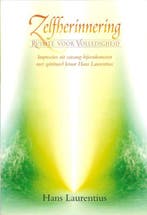 ZELFHERINNERING RUIMTE VOOR VOLLEDIGHEID 9789076771502, Verzenden, Zo goed als nieuw, H. Laurentius