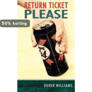 Return Ticket Please - Derek Mclean 9781844014583, Verzenden, Gelezen, Derek Mclean