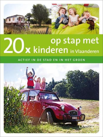 20 x op stap met kinderen in Vlaanderen / 20 x gidsen, Boeken, Verzenden, Zo goed als nieuw, Kristien in 't Ven