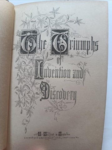 J. Hamilton Fyfe - Triumphs of Invention and Discovery -, Antiek en Kunst