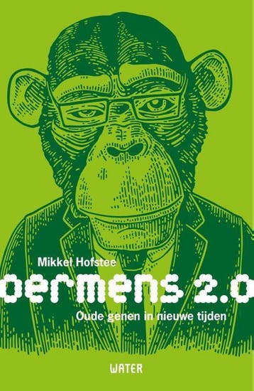 Oermens 2.0 - Mikkel Hofstee 9789492495341, Boeken, Verzenden, Zo goed als nieuw, Mikkel Hofstee