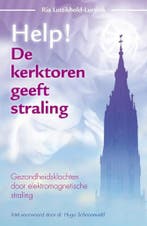 Help! de kerktoren geeft straling 9789460150159, Verzenden, Zo goed als nieuw, R. Luttikhold-Lurvink