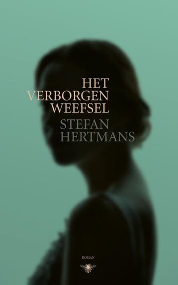 Het Verborgen Weefsel | Stefan Hertmans | Nieuw, Ophalen of Verzenden, Nieuw, Stefan Hertmans