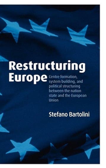 Restructuring Europe - Stefano Bartolini 9780199286430, Verzenden, Gelezen, Stefano Bartolini