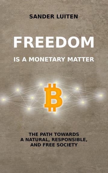 Freedom Is A Monetary Matter | Sander Luiten | Nieuw, Ophalen of Verzenden, Nieuw, Sander Luiten