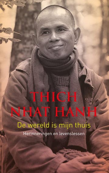 De wereld is mijn thuis (Goed), Boeken, Verzenden, Gelezen, Thích Nhât Hanh