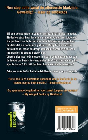 Elke seconde telt / Politie niet betreden 9789026152764, Boeken, Verzenden, Zo goed als nieuw, Sophie McKenzie