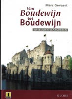 Van Boudewijn tot Boudewijn 9789054667513 M. Gevaert, Verzenden, Gelezen, M. Gevaert