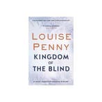 Kingdom of the Blind 9780751566611 Louise Penny, Verzenden, Zo goed als nieuw, Louise Penny