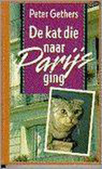 KAT DIE NAAR PARIJS GING 9789024518074 Gethers, Boeken, Verzenden, Gelezen, Gethers
