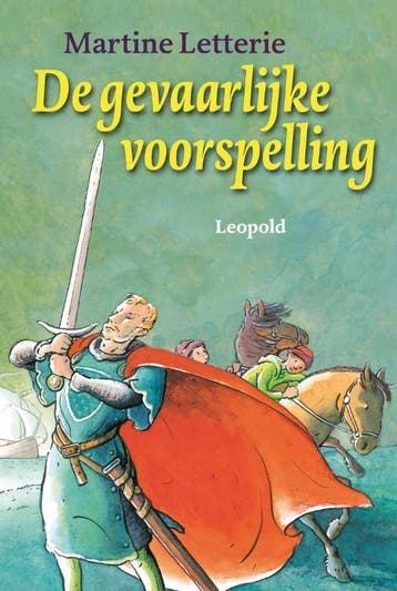 De gevaarlijke voorspelling - Martine Letterie 9789025855697, Verzenden, Zo goed als nieuw, Martine Letterie