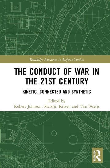 The Conduct of War in the 21st Century 9780367515249, Verzenden, Zo goed als nieuw