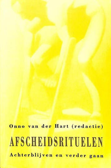 Afscheidsrituelen - Onno van der Hart 9789026512445, Boeken, Verzenden, Gelezen, Onno van der Hart