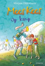 Mees Kees Op kamp 9789021677897 Mirjam Oldenhave, Verzenden, Gelezen, Mirjam Oldenhave