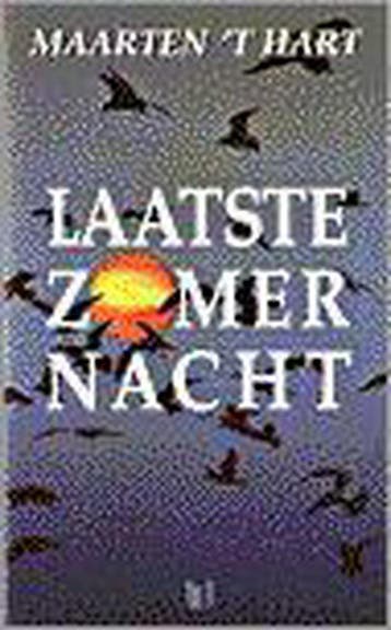 LAATSTE ZOMERNACHT - Maarten t Hart 9789041330352, Boeken, Verzenden, Gelezen, Maarten 't Hart
