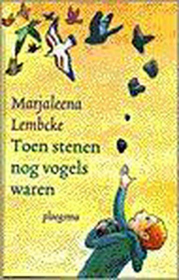 Toen stenen nog vogels waren, Ophalen of Verzenden, Nieuw