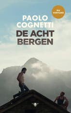 De Acht Bergen 9789403197012 Paolo Cognetti, Boeken, Ophalen of Verzenden, Nieuw, Paolo Cognetti