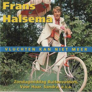 cd - Frans Halsema - Vluchten Kan Niet Meer, Verzenden, Zo goed als nieuw