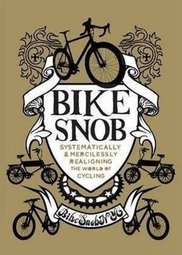 Bike Snob - Eben Weiss 9781742700021, Verzenden, Zo goed als nieuw, Eben Weiss