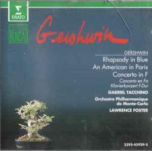 cd - Gershwin - Rhapsody In Blue / An American In Paris /..., Verzenden, Zo goed als nieuw