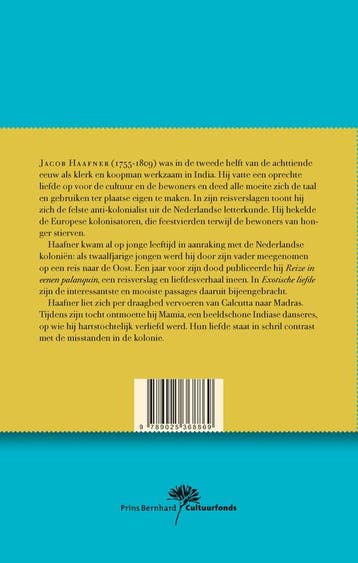 Exotische liefde / Feniksreeks 9789025368869 Jacob Haafner, Verzenden, Zo goed als nieuw, Jacob Haafner