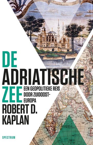 De Adriatische Zee (9789000354184, Robert D. Kaplan), Boeken, Verzenden, Nieuw