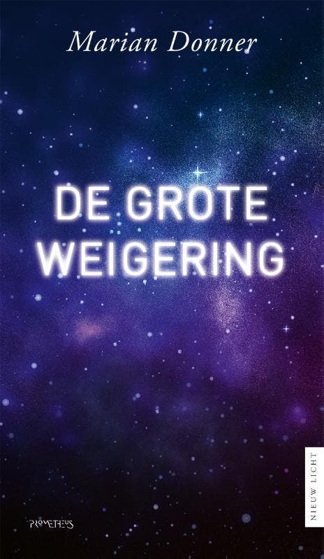 De Grote Weigering | Marian Donner | Nieuw, Boeken, Filosofie, Nieuw, Ophalen of Verzenden