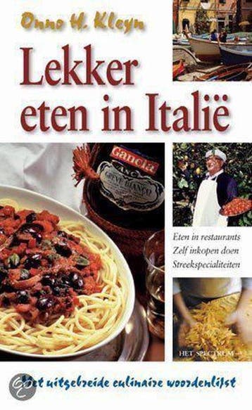 Lekker eten in Italie - O.H. Kleyn 9789027474469, Verzenden, Gelezen, O.H. Kleyn
