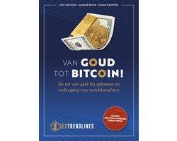 Boek Van Goud tot Bitcoin! 9789083378602, Verzenden, Zo goed als nieuw