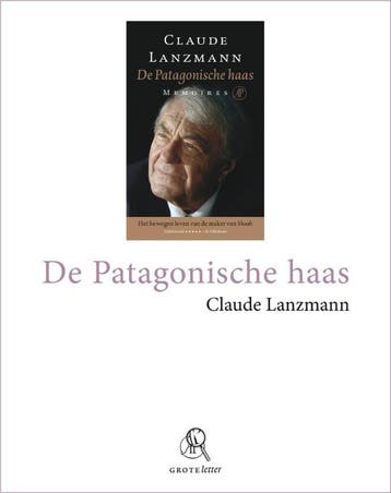 De Patagonische haas - Claude Lanzmann 9789029575812, Verzenden, Gelezen, Claude Lanzmann