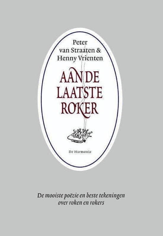 Aan de laatste roker, Boeken, Literatuur, Ophalen of Verzenden